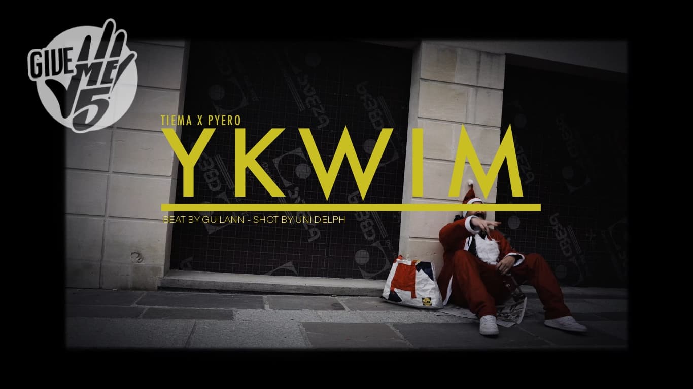 YKWIM - Tiema